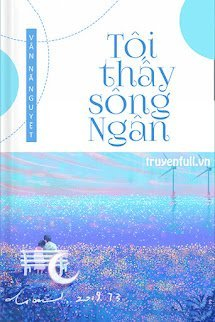 Tôi Thấy Sông Ngân